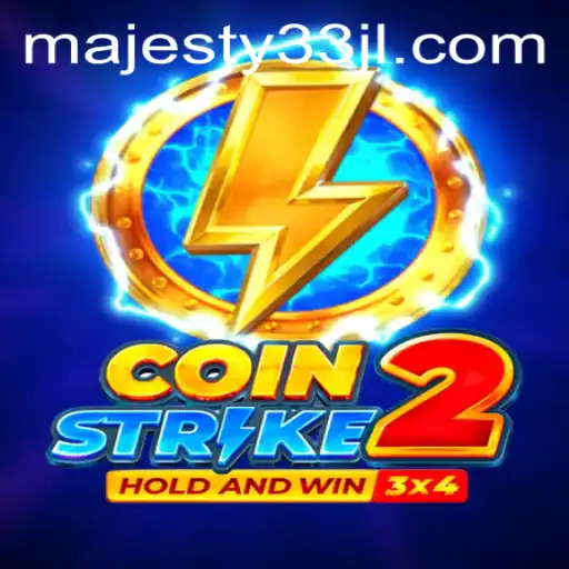 Coinstrike2: Majestic Gaming with Majesty33