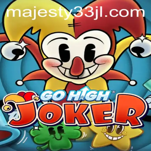 Exploring the Exciting World of GoHighJoker: A Comprehensive Guide