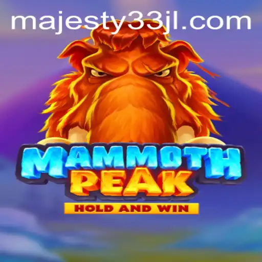 Unveiling MammothPeak: An Epic Journey into the World of Majesty33