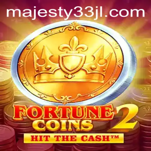 Exploring the World of FortuneCoins2: A Deep Dive into Majesty33