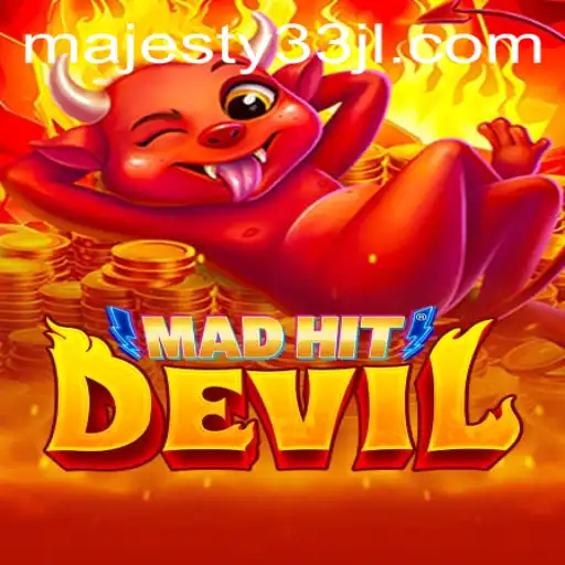 MadHitDevil: The Majestic Gaming Experience of Majesty33