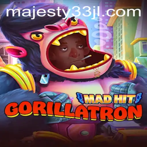 MadHitGorillatron: The Ultimate Gaming Phenomenon