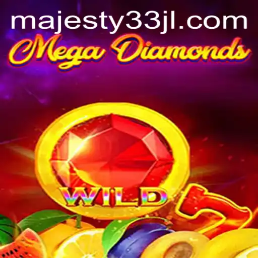 Exploring the Realm of MegaDiamond: A Journey with Majesty33